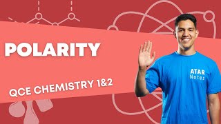 Polarity  QCE Chemistry 1amp2 [upl. by Oetomit471]