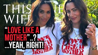 Love Like a Mother Yeah Right Meghan Markle [upl. by Hayikaz]