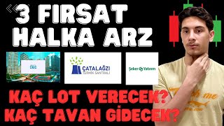 Fırsat Halka Arzlar Çates Elektrik Şeker Yatırım ve Batı Ege Gyo Halka Arz Oluyor Kaç Lot [upl. by Iaria]