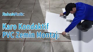 Karo Kondaktif PVC Zemin Antistatik Zemin Kaplama Montajı  Jinhai Static [upl. by Kcorb619]