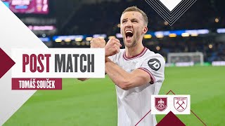 “It Was A Perfect End”  Burnley 12 West Ham  Tomáš Souček  Post Match Reaction [upl. by Haley698]