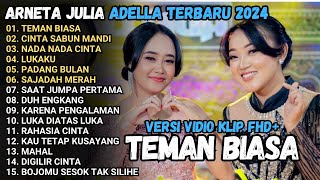 TEMAN BIASA  CINTA SABUN MANDI  NADA NADA CINTA  Arneta Julia ADELLA TERBARU 2024 [upl. by Doniv]