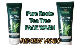 Pure Roots Tea Tree face wash  pure roots review [upl. by Kaczer]