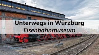 Eisenbahnmuseum  Unterwegs in Würzburg [upl. by Rodl345]