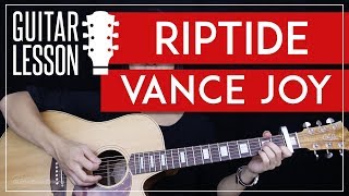 Riptide Guitar Tutorial  Vance Joy Guitar Lesson 🎸 Easy Chords  Guitar Cover [upl. by Anelec]