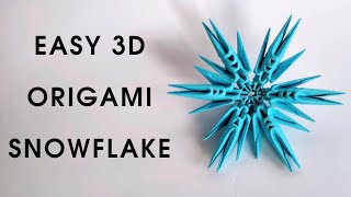 Easy 3D origami SNOWFLAKE  How to make a modular snowflake [upl. by Enaled]