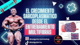 El crecimiento sarcoplasmatido desde el entrenamiento multifibras… [upl. by Ardnad]