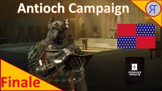 ANTIOCH CAMPAIGN CK3 Finale [upl. by Ahsauqal]