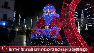 Taranto in festa tra le luminarie aperta anche la pista di pattinaggio [upl. by Nalid166]