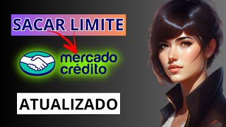 COMO SACAR LIMITE DO MERCADO CREDITO METODO ATUALIZADO [upl. by Ahseet725]