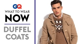 How to Wear a Duffel Coat – What to Wear Now  Style Guide  GQ [upl. by Husein935]