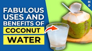 15 Amazing Health Benefits of COCONUT WATER [upl. by Darbee140]