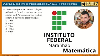 19  Questão 39 IFMA 2019  Forma Integrada [upl. by Ellehsyt]