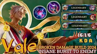 VALE BROKEN DAMAGE BUILD 1616 l VALE GAMEPLAY MLBB [upl. by Hirza347]