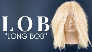 How to cut and style a Modern Lob  Long Bob [upl. by Amr]