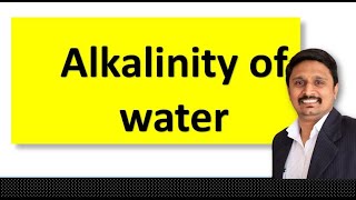 Alkalinity of water [upl. by Oiratno664]