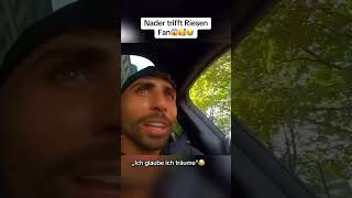 Nader trifft auf Fan😂 jindaouis [upl. by Coleen219]