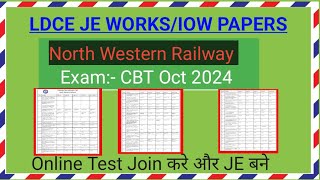 LDCE Works Je Question Papers North Western RailwayIOW PAPERS works manual question [upl. by Pain]