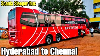 HYDERABAD TO CHENNAI  BHARATHI SCANIA SLEEPER BUS JOURNEY  BUS CABIN RIDE 🚌 [upl. by Stu]