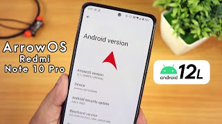 ArrowOS 121 On Redmi Note 10 Pro 02082022 Build [upl. by Vezza186]