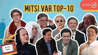 Mitsi VAR TOP  10 με Χίο Καρβέλα Ευαγγελάτο Κασσελάκη Μπέο Άδωνι Αυτιά amp Δούση  ACTION 24 [upl. by Notsnorb697]