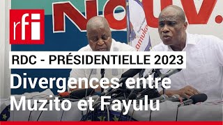 Présidentielle 2023 en RDC  divergences entre Muzito et Fayulu au sein de la coalition Lamuka [upl. by Hildy]