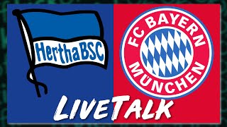 🔴 Hertha BSC vs FC Bayern München 01  LiveTalk Bundesliga [upl. by Enomar]