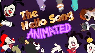 Hello Song Animated  Animaniacs Fan Collab [upl. by Naneek]