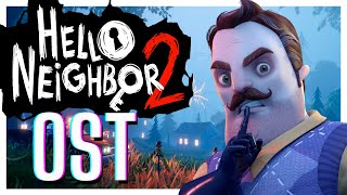 Hello Neighbor 2 Beta Full OST  Background Music [upl. by Maeve]