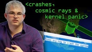 Crashes Cosmic Rays and Kernel Panic  Computerphile [upl. by Ailad]