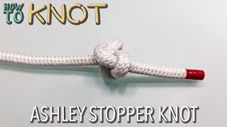 How to Tie an Ashley Stopper Knot [upl. by Sergio261]