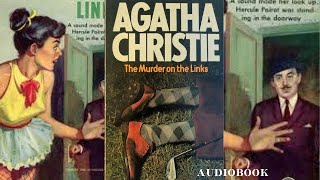 Agatha Christie 🎧 The Murder On The Links 🎧 Poirot mystery full audiobook story foryou [upl. by Zindman465]