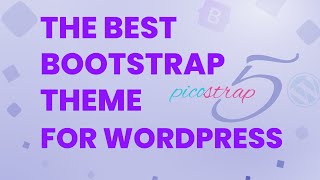 Picostrap a free starter theme for WordPress implementing SASS and Bootstrap 5 [upl. by Aika]