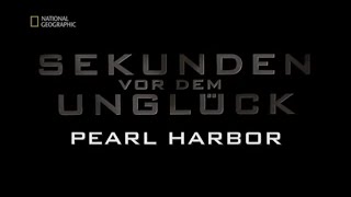 47  Sekunden vor dem Unglück  Pearl Harbor [upl. by Aysahc]