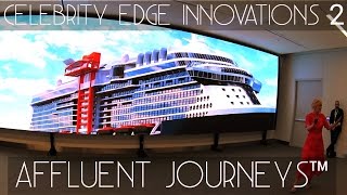 Celebrity Edge Innovations 2 Magic Carpet Suites Technology [upl. by Lemrahc668]