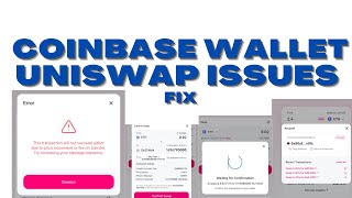 Coinbase Wallet Uniswap Issues Fixes [upl. by Garap]