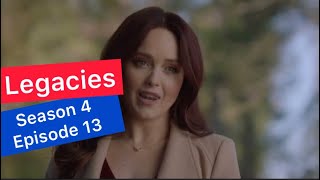 Legacies Season 4 Episode 13 Recap [upl. by Lesab]