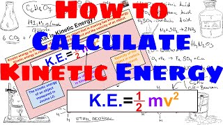 How to Calculate Kinetic Energy [upl. by Ardnasil995]