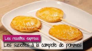 Sucettes à la compote de pommes  les recettes express [upl. by Gilcrest645]