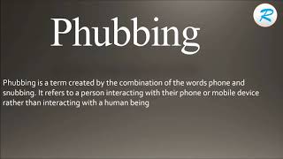 How to pronounce Phubbing [upl. by Cathleen]