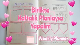 Haftalık Planlayıcı Yapımı  Weekly Planner [upl. by Lehplar440]