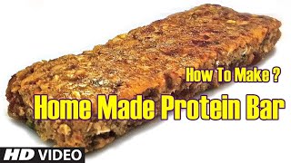 How To Make Home Made Protein Bar  Health and Fitness Tips  Guru Mann [upl. by Lenoj]