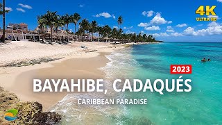 Bayahibe Cadaqués  Dominican Republic Paradise 2023 4K [upl. by Orlanta]