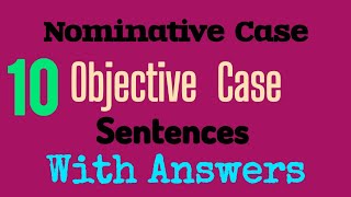 Nominative and Objective Case Sentences with answersenglishexercises shubisEnglishzone9075 [upl. by Colene383]