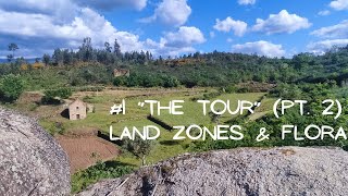 1 THE TOUR PART 2  Land ZONES amp FLORA [upl. by Jegar]