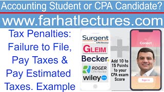 Tax Penalties Failure to File Pay Taxes amp Pay Estimated Taxes [upl. by Gerita]