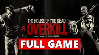 The House of the Dead Overkill Full Walkthrough Gameplay  No Commentary PC Longplay [upl. by Maddie]