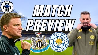 NEWCASTLE UNITED VS LEICESTER CITY  MATCH PREVIEW [upl. by Irvin95]