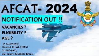 AFCAT 12024 NOTIFICATION OUT  AGE  ELIGIBILITY  Detailed Notification Discussion PlusGrade [upl. by Annohsed]