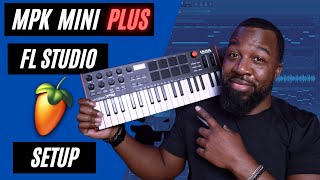 MPK Mini Plus FL Studio Setup  How to Use the Drum Pads for Finger Drumming [upl. by Adlai]